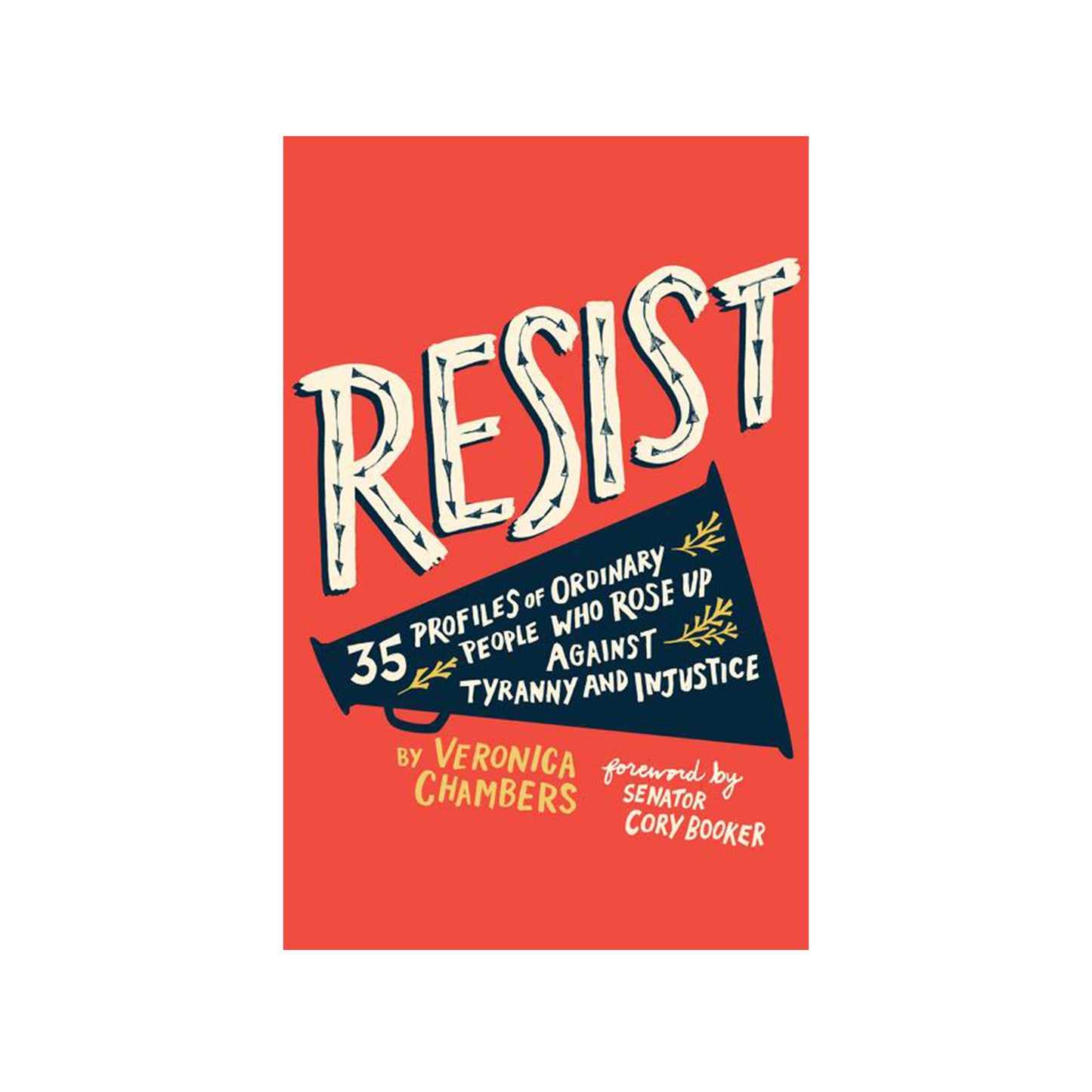 "Resist" by Veronica Chambers